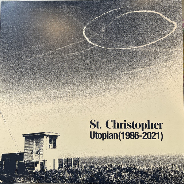 St. Christopher - Utopian (1986-2021) | Daydream Records (DDR013)