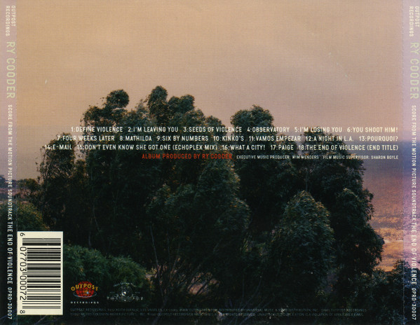 Ry Cooder - The End Of Violence (Score From The Motion Picture Soundtrack) CD | Outpost Recordings (OPRD-30007) - 2