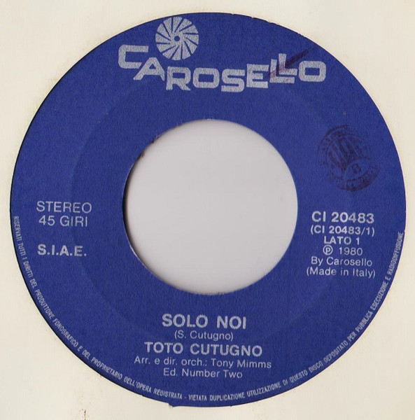 Toto Cutugno - Solo Noi | Carosello (CI 20483) - 3