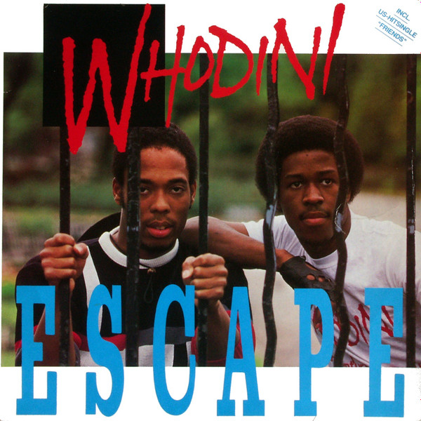 Whodini - Escape | Jive (6.26029 BL)
