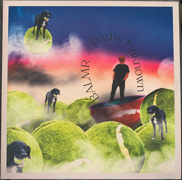 Balmr - Paths Unknown | SOFA MOVEMENTS RECORDS (SMR004) - main Balmr - Paths Unknown | SOFA MOVEMENTS RECORDS (SMR004) - main