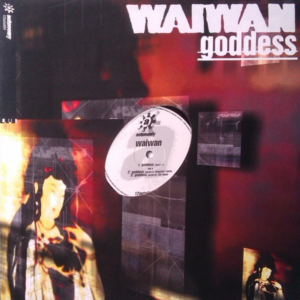 Waiwan - Goddess | Autonomy (12AUTO004)