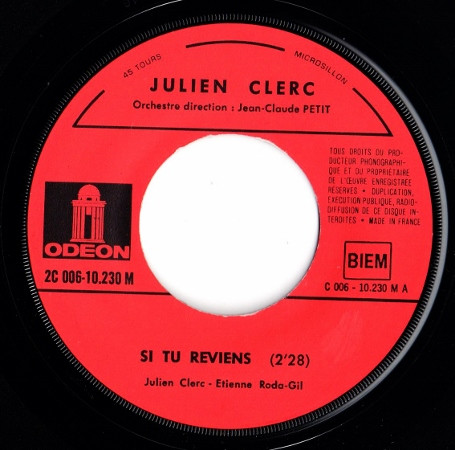 Julien Clerc - Si Tu Reviens / La Californie | Odeon (2 C006-10230 M) - 3