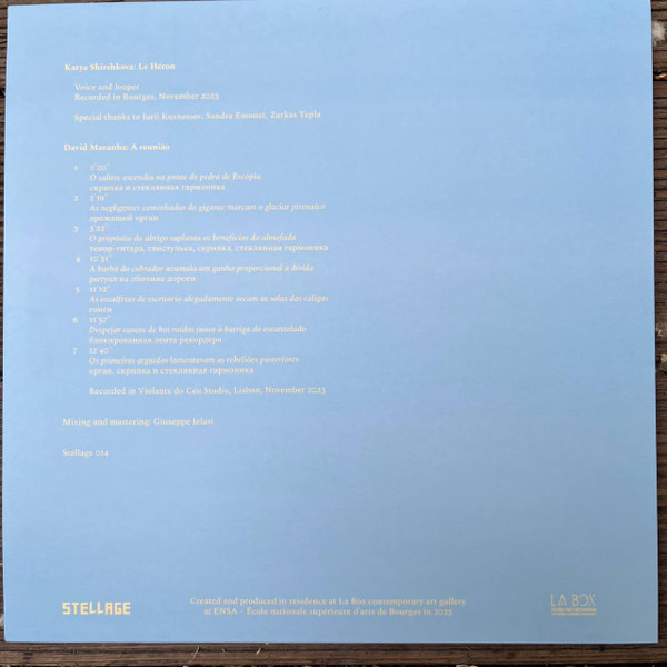 Katya Shirshkova / David Maranha - Le Heron / A Reunião | STELLAGE (STELLAGE014) - 2