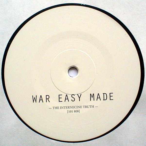 War Easy Made - The Internecine Truth [101 808] | War Easy Made (War Easy Made #1) - 2