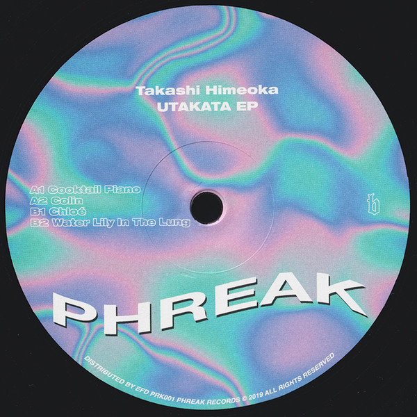 Takashi Himeoka - Utakata EP (USED) | Phreak Records (PRK001)