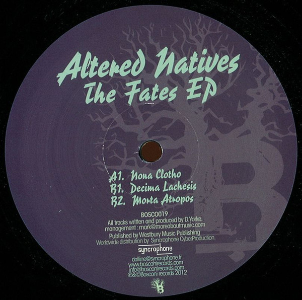 Altered Natives - The Fates EP | Bosconi Records (BOSCO019)