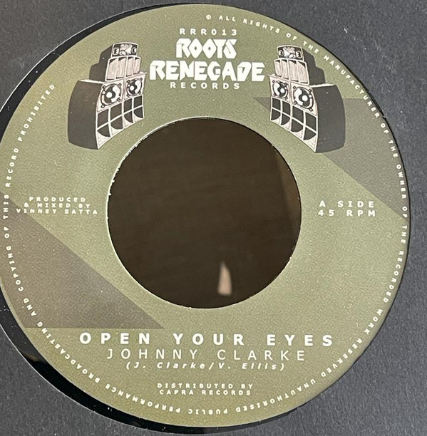 Johnny Clarke - Open Your Eyes | Roots Renegade Records (RRR013) - main