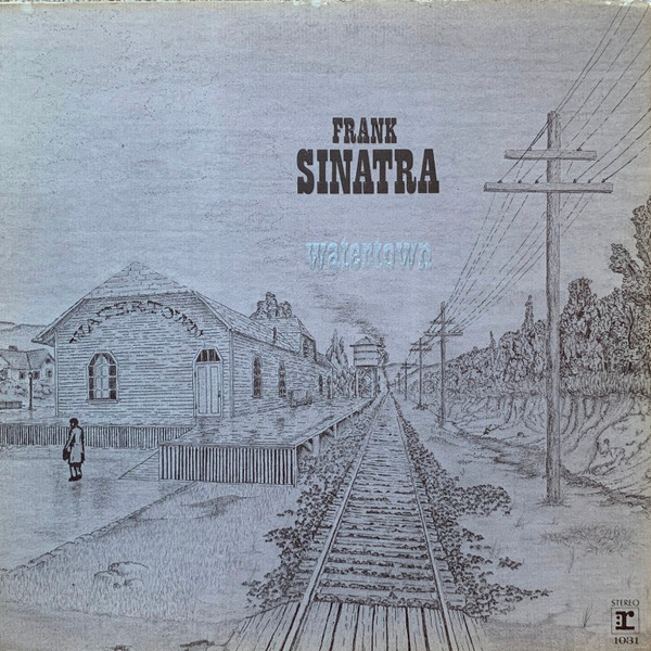 Frank Sinatra - Watertown | Reprise Records (FS 1031) - main