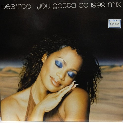 Des'ree - You Gotta Be (1999 Mix) | Sony Soho Square (01-6668378-20) - main Des'ree - You Gotta Be (1999 Mix) | Sony Soho Square (01-6668378-20) - main