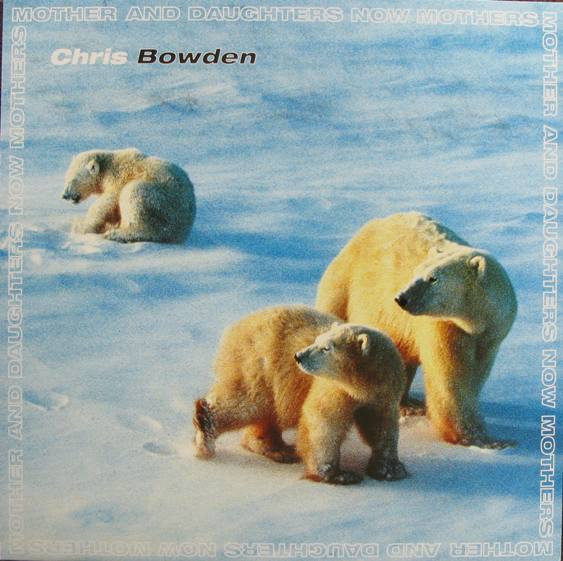 Chris Bowden - Mother And Daughters Now Mothers | Soul Jazz Records (SJR 030)