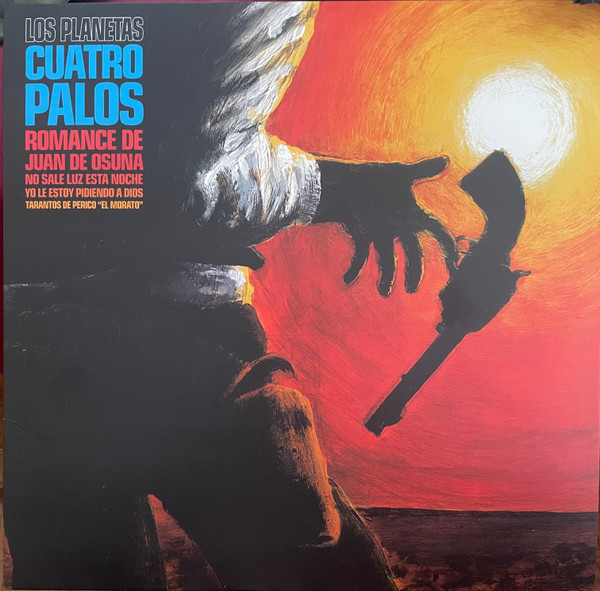 Los Planetas - Cuatro Palos | Sony Music (19802930091) - main Los Planetas - Cuatro Palos | Sony Music (19802930091) - main