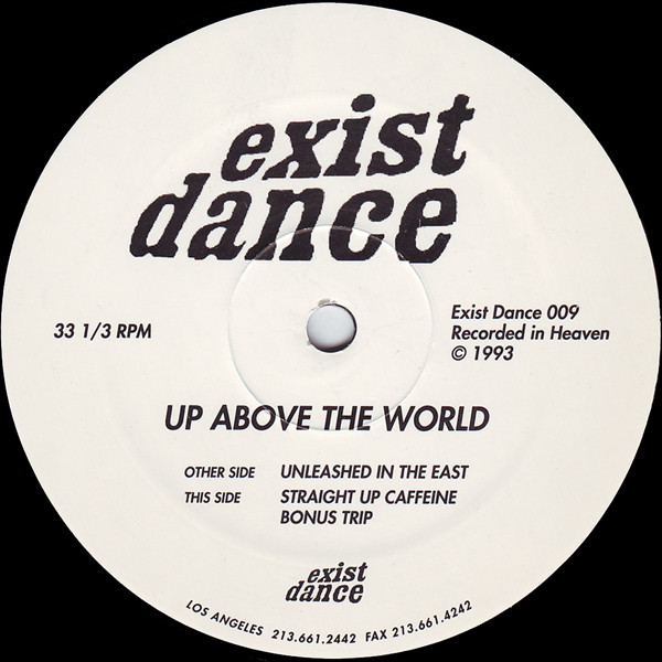 Up Above The World - Straight Up Caffeine | Exist Dance (ED009)