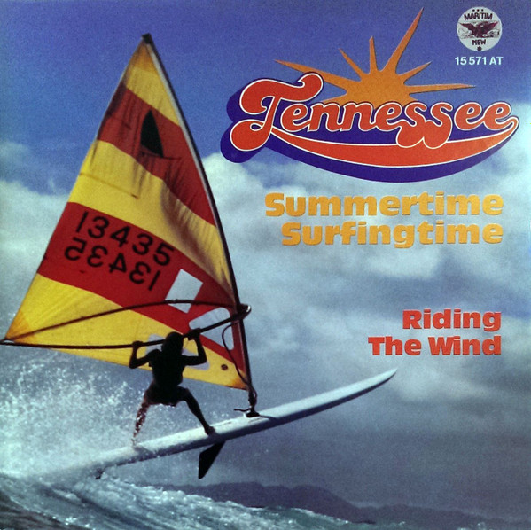 Tennessee - Summertime Surfingtime / Riding The Wind | Maritim New (15 571 AT)