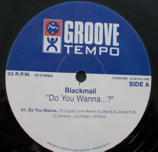 Blackmail - Do You Wanna ...? | Groove Tempo (GT8007MX) - 3