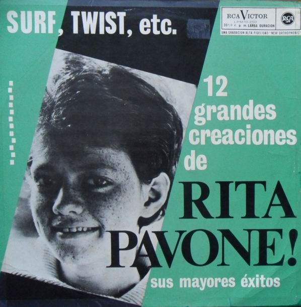 Rita Pavone - 12 Grandes Creaciones De Rita Pavone! Sus Mayores Éxitos | RCA Victor (LPM-10.250) - main