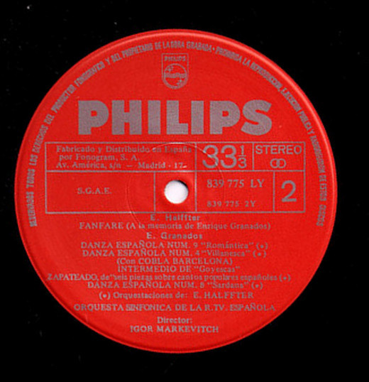Enrique Granados , Manuel De Falla , Isaac Albéniz , Orquesta Sinfónica de RTVE • Soprano: Ángeles Chamorro Dir.  Igor Markevitch - Siete Canciones Populares Españolas / Catalonia / Fanfare / Danzas Españolas | Philips (839 775 LY) - 3