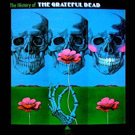 The Grateful Dead - The History Of The Grateful Dead | Pride (PRD-0016) The Grateful Dead - The History Of The Grateful Dead | Pride (PRD-0016)