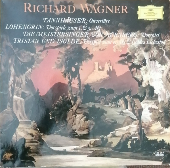Richard Wagner - Vorspiele Und Isoldes Liebestod | Deutsche Grammophon (135 087) - main
