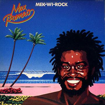Max Romeo - Mek-Wi-Rock | Woorell Records (LU25-5009) - 2 Max Romeo - Mek-Wi-Rock | Woorell Records (LU25-5009) - 2