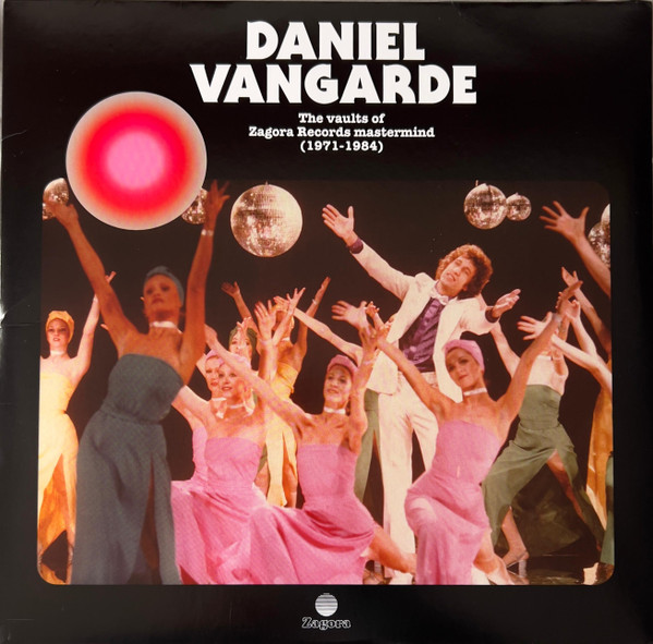 Daniel Vangarde - The Vaults Of Zagora Records Mastermind (1971-1984) | Because Music (BEC5611046)