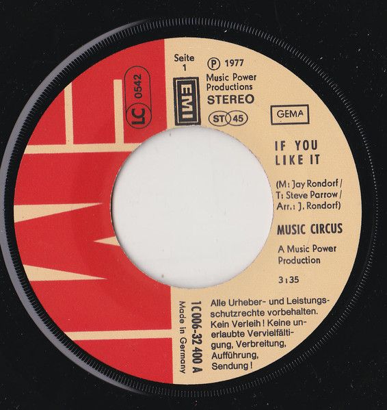 Music Circus - If You Like It / All The Music | EMI (1C 006-32 400) - 3