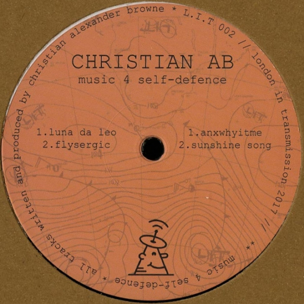 Christian AB - Music 4 Self-defence | London in Transmission (L.I.T 002)