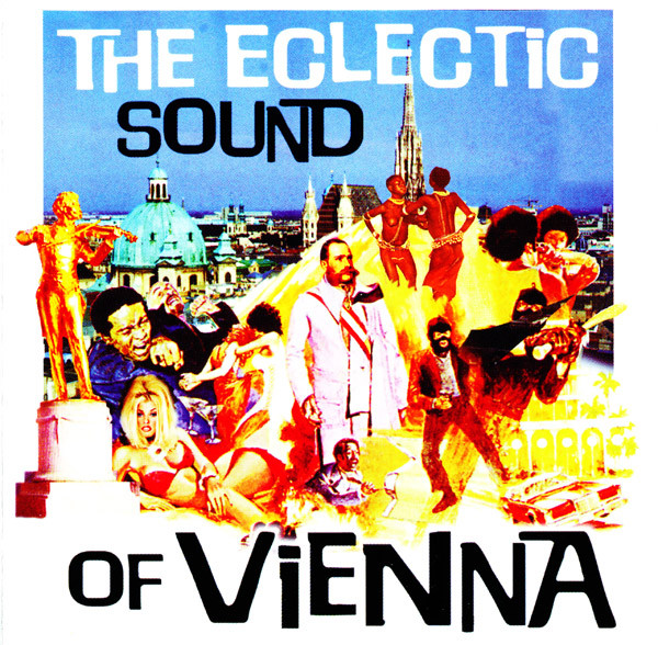 Various - The Eclectic Sound Of Vienna 2 | Spray Records (74321 58937 2)
