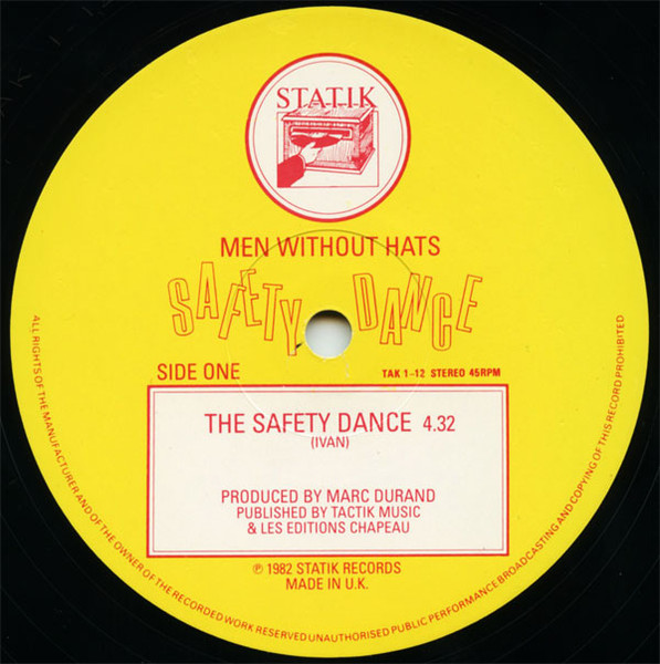 Men Without Hats - The Safety Dance (Extended 'Club Mix') | Statik Records (TAK 1/12) - 3 Men Without Hats - The Safety Dance (Extended 'Club Mix') | Statik Records (TAK 1/12) - 3