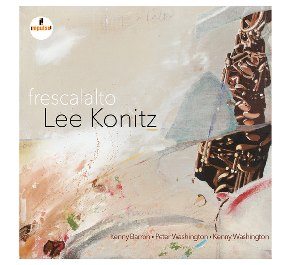 Lee Konitz - Frescalalto | Impulse! (0602557208733) - main