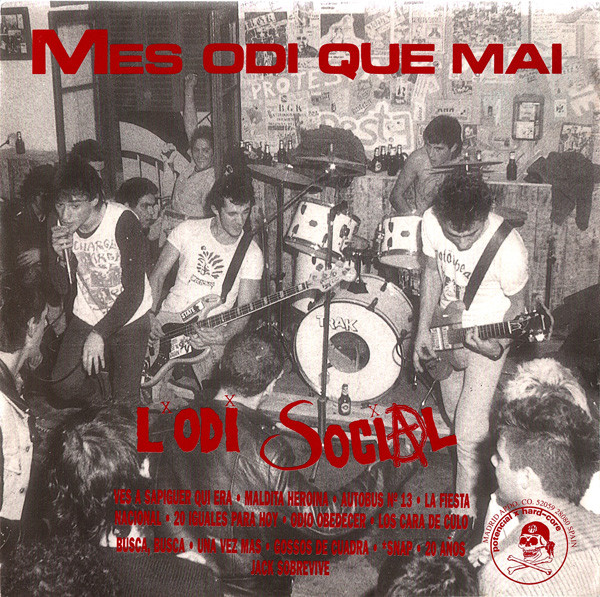 L'Odi Social - Que Pagui Pujol - Vinilo | Potencial Hardcore (PHC-14) - 2 L'Odi Social - Que Pagui Pujol - Vinilo | Potencial Hardcore (PHC-14) - 2