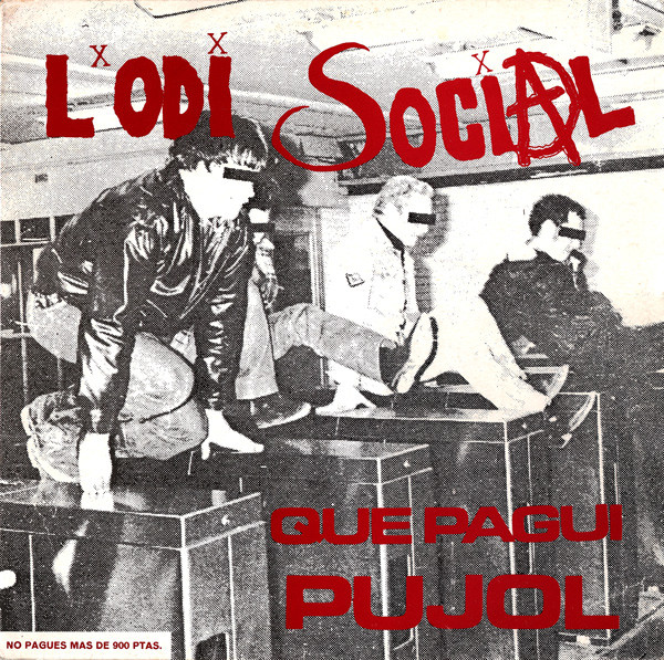 L'Odi Social - Que Pagui Pujol - Vinilo | Potencial Hardcore (PHC-14)