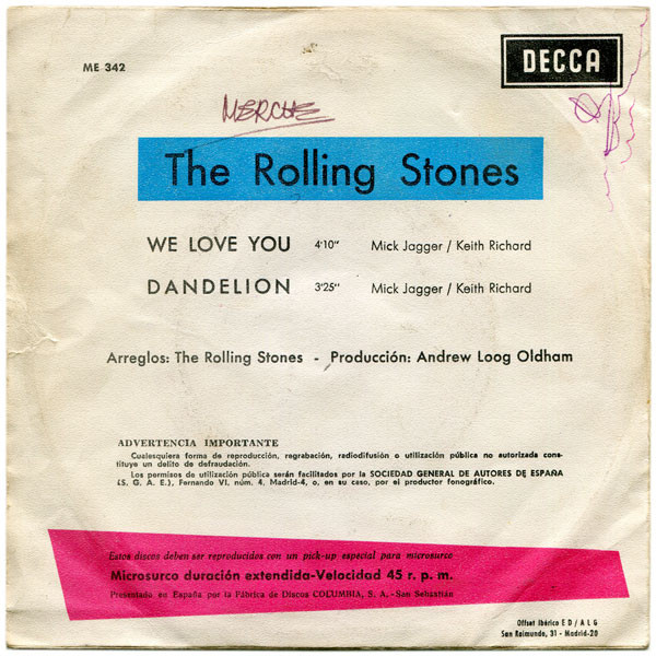 The Rolling Stones - We Love You / Dandelion - Vinilo 7" | Decca (ME 342) - 2