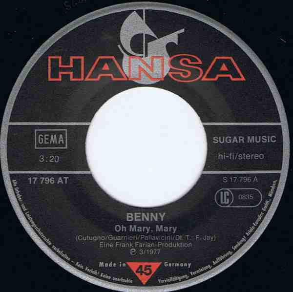 Benny - Oh Mary, Mary | Hansa (17 796 AT) - 2