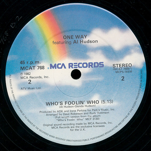 One Way Featuring Al Hudson - Cutie Pie / Who's Foolin' Who | MCA Records (MCAT 768) - 4