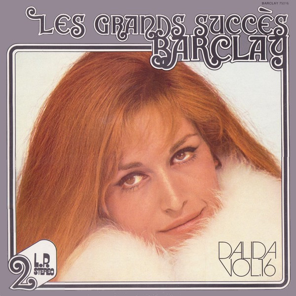 Dalida - Les Grands Succès Barclay Vol. 16 | Barclay (75016) - main