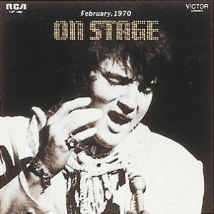 Elvis Presley - On Stage (February, 1970) | RCA Victor (LSP-4362)
