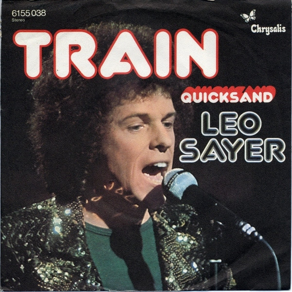 Leo Sayer - Train | Chrysalis (6155 038)