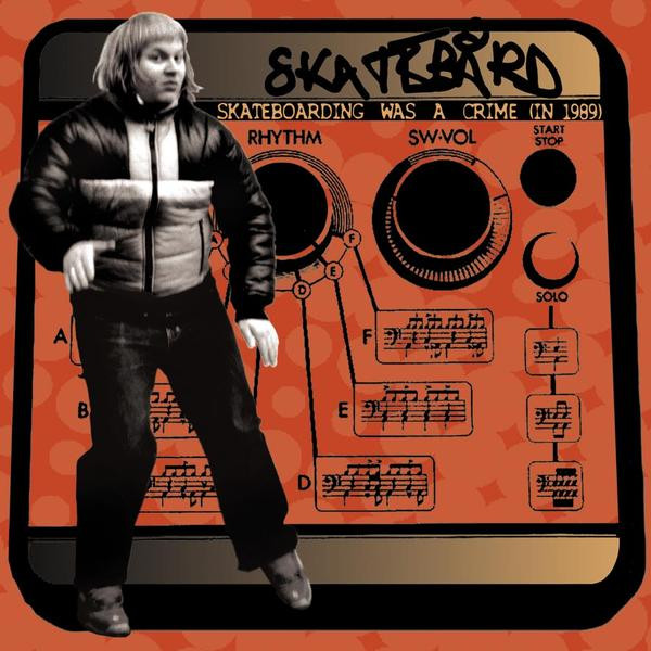 Skatebård - Skateboarding Was A Crime (In 1989) | Tellektro (PLATE001)
