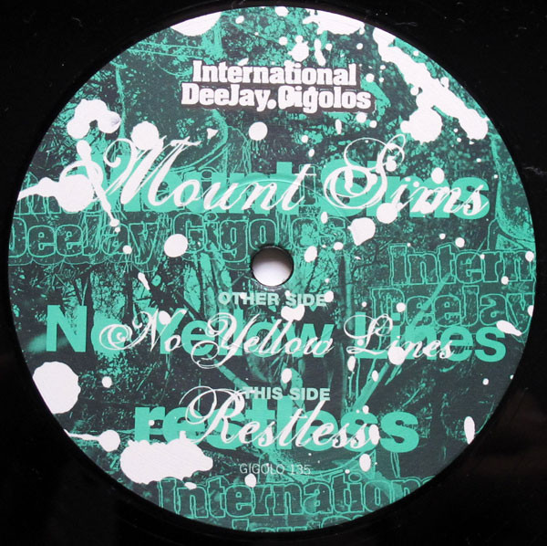 Mount Sims - No Yellow Lines / Restless | International Deejay Gigolo Records (GIGOLO 135)