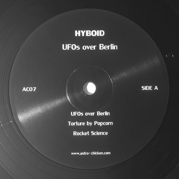 Hyboid - UFOs Over Berlin | Astro Chicken (AC07)