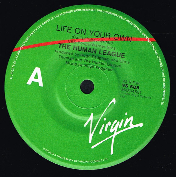 The Human League - Life On Your Own | Virgin (VS 688) - 3
