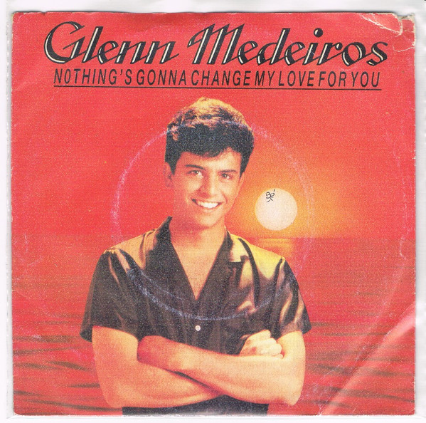 Glenn Medeiros - Nothing's Gonna Change My Love For You | Mercury (888 610-7 Y)