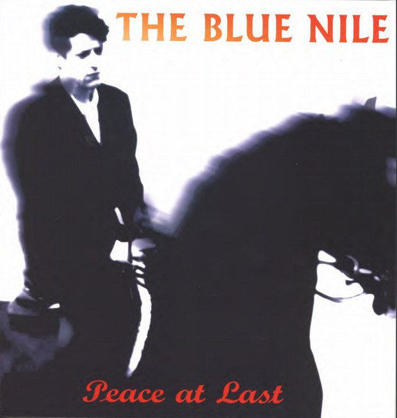 The Blue Nile - Peace At Last | Confetti Records (BlueLP003)