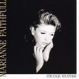Marianne Faithfull - Strange Weather | Island Records (ILPS 9874)