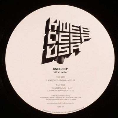 Knee Deep - Me Kumba! | KneeDeep USA (KDUS 09)