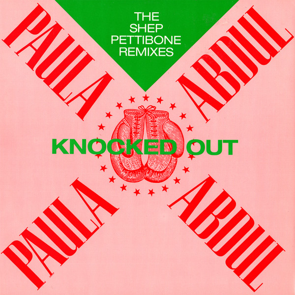 Paula Abdul - Knocked Out (The Shep Pettibone Remixes) | Siren (SRNX 92)