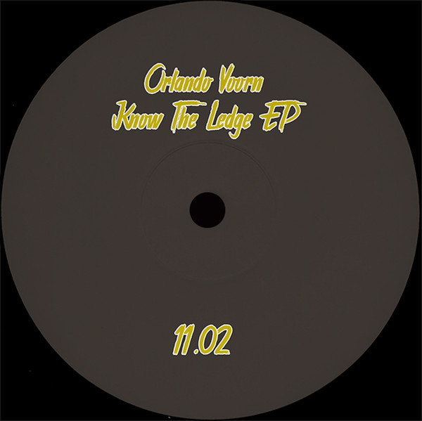 Orlando Voorn - Know The Ledge EP | PARTOUT (11.02) - main Orlando Voorn - Know The Ledge EP | PARTOUT (11.02) - main