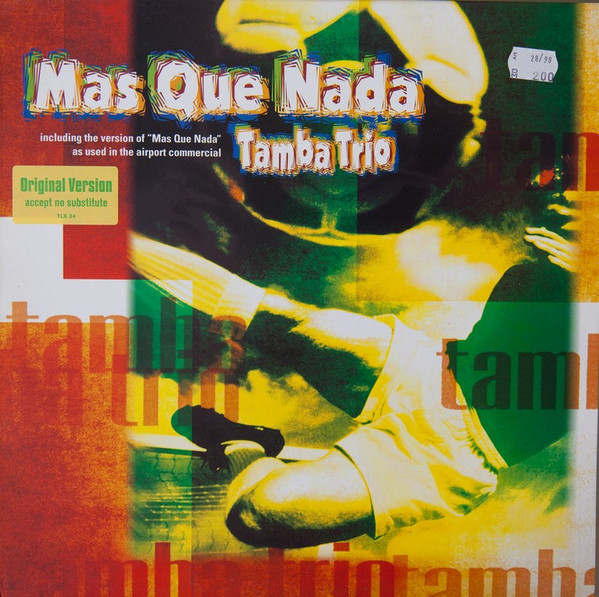 Tamba Trio - Mas Que Nada | Talkin' Loud (TLX 34)