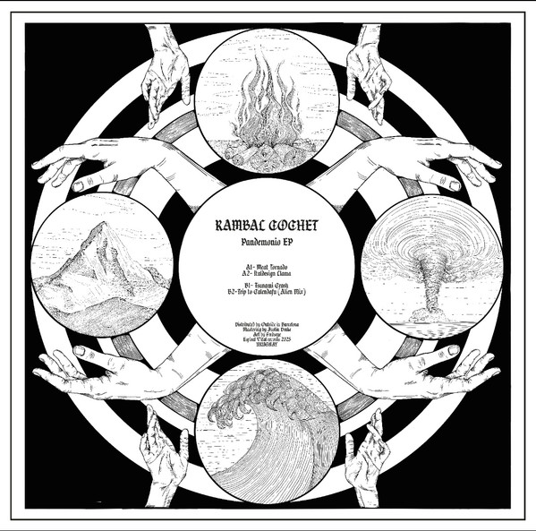 Rambal Cochet - Pandemonio EP | Espiral Vital Records (EV01) - 2 Rambal Cochet - Pandemonio EP | Espiral Vital Records (EV01) - 2